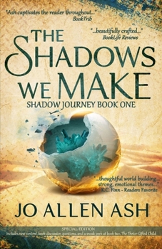 Paperback The Shadows We Make Book