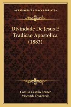Divindade de Jesus E Tradição Apostolica