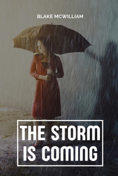 Paperback The Storm is Coming Book