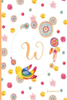 W Journal: Cute Initial Monogram Letter W Journal, Pretty Personalized Diary for Women, Teens and Girls