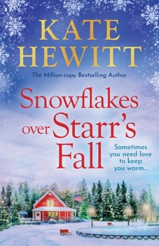 Paperback Snowflakes Over Starr's Fall Book