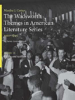 Paperback The Wadsworth Themes in American Literature Series, 1910-1945: Theme 15: Racism and Activism Book