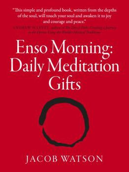 Paperback Enso Morning: Daily Meditation Gifts Book