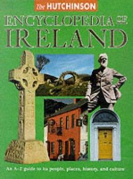 Hardcover The Hutchinson Encyclopedia of Ireland Book