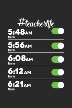 #teacherlife: Lehrer Lebenswecker Frühwarnwecker Early Bird Morning School  Notizbuch liniert 120 Seiten für Notizen Zeichnungen Formeln Organizer Tagebuch