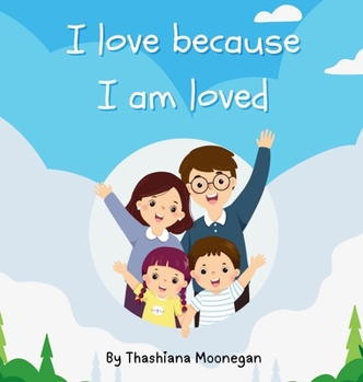 Hardcover I love because I am loved Book