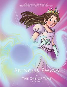 Paperback Princess Emma & the Orb of Time Book