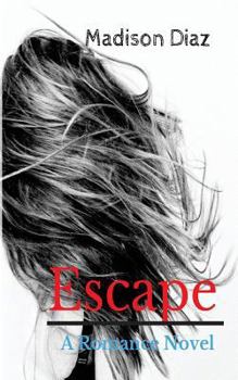 Paperback Escape: A Romance Novel Book