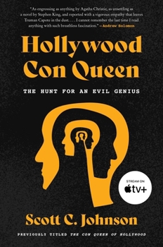 Paperback Hollywood Con Queen: The Hunt for an Evil Genius Book