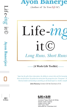 Paperback Life-ing it - Long Runs. Short Runs Book
