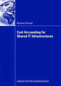 Hardcover Cost Accounting for Shared It Infrastructures Book