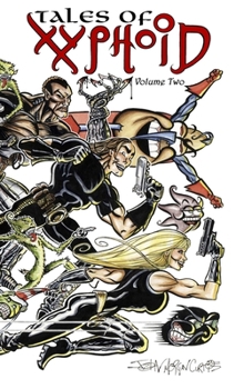 Hardcover Tales of Xyphoid Volume 2 Hardcover Book