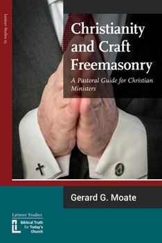 Paperback Christianity and Craft Freemasonry Book
