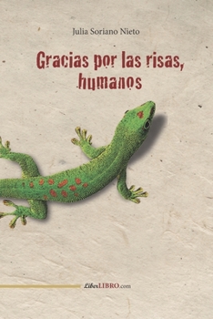 Paperback Gracias por la risas, humanos [Spanish] Book