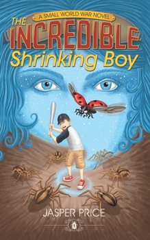 Paperback The Incredible Shrinking Boy Book