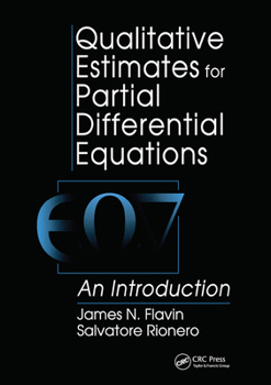 Paperback Qualitative Estimates For Partial Differential Equations: An Introduction Book