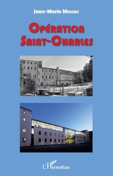 Opération Saint-Charles (French Edition)