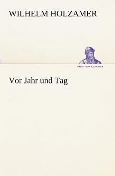 Paperback Vor Jahr und Tag [German] Book