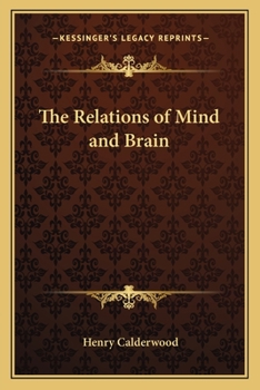 Paperback The Relations of Mind and Brain Book