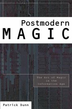 Paperback Postmodern Magic: The Art of Magic in the Information Age Book