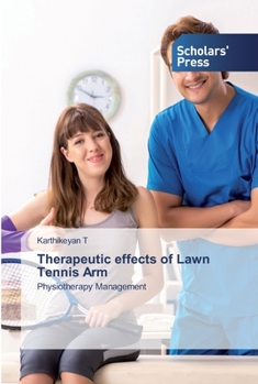 Paperback Therapeutic effects of Lawn Tennis Arm Book