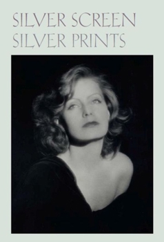 Paperback Silver Screen Silver Prints: Hollywood Glamour Portraits from the Robert Dance Collection Book