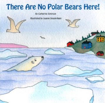 Paperback There Are No Polar Bears Here! Book