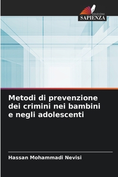 Paperback Metodi di prevenzione dei crimini nei bambini e negli adolescenti [Italian] Book