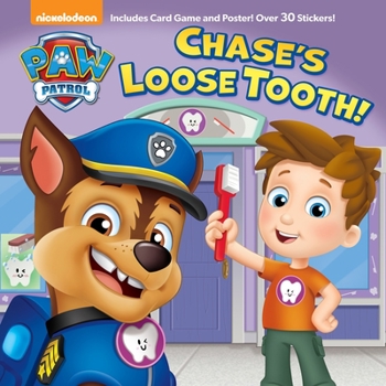 Paperback Chase's Loose Tooth! (Paw Patrol) Book