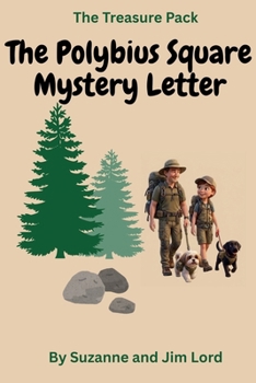 The Treasure Pack: The Polybius Square Mystery Letter