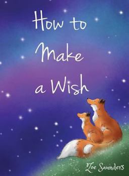 Hardcover How to Make a Wish Book