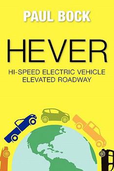 Paperback HEVER Hi-speed Electric Vehicle Elevated Roadway Book