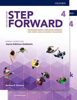 Hardcover Step Forward 2e Level 4 Student Book and Workbook Pack: Standards-Based Language Learning for Work and Academic Readiness Book