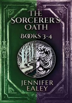 Paperback The Sorcerer's Oath - Books 3-4 Book