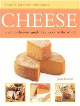 Paperback Cheese: A Comprehensive Guide to Cheeses of the World Book