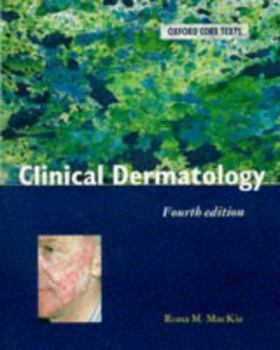 Paperback Clinical Dermatology (Oxford Core Texts) Book