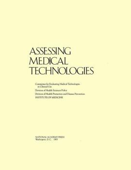 Hardcover Assessing Medical Technologies Book