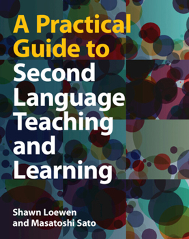 Hardcover A Practical Guide to Second Language Teaching and Learning Book