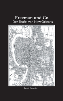 Paperback Freeman und Co.: Der Teufel von New Orleans [German] Book