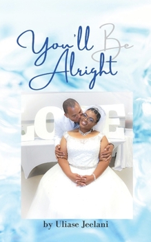 Paperback You'll Be Alright Book