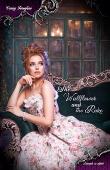 Paperback The Wallflower and the Rake Book