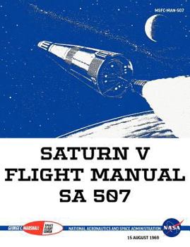 Paperback Saturn V Flight Manual Sa 507 Book
