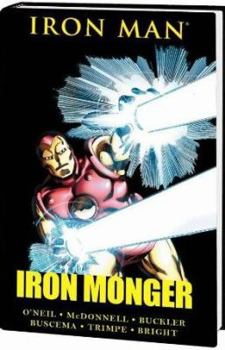 Iron Man: Iron Monger - Book #41 of the Marvel Premiere Classic