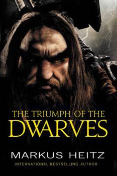 The Triumph of the Dwarves - Book #5 of the Die Zwerge