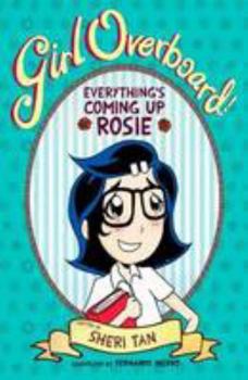 Paperback Girl Overboard! (Everything's Coming Up Rosie) Book