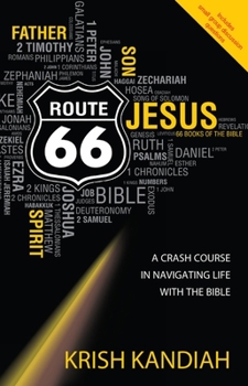 Paperback Route 66: A Crash Course in Navigating Life with the Bible Book