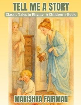 Paperback Tell Me a Story: Classic Tales in Rhyme Book