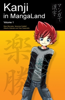 Paperback Kanji in Mangaland: Volume 1 Book