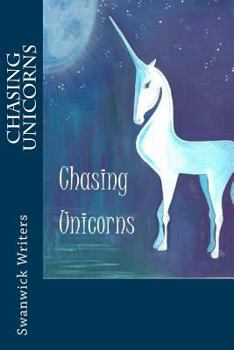 Paperback Chasing Unicorns: In Memory of Katy Book