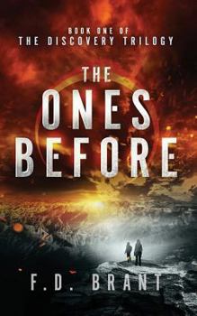 Paperback The Ones Before: Book One of the Discovery Trilogy Book